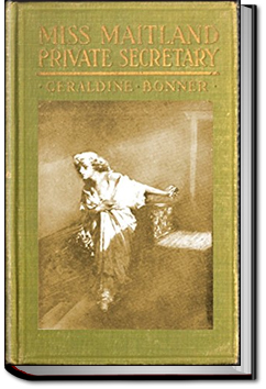 Miss Maitland Private Secretary | Geraldine Bonner